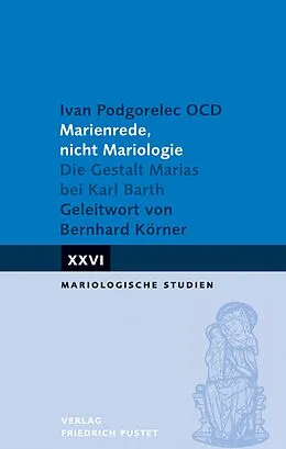 E-Book (pdf) Marienrede, nicht Mariologie von Ivan Podgorelec OCD