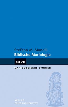 E-Book (pdf) Biblische Mariologie von Stefano Manelli