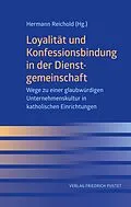 E-Book (pdf) Loyalität und Konfessionsbindung in der Dienstgemeinschaft von Hermann Reichold