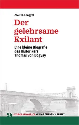 E-Book (pdf) Der gelehrsame Exilant von Zsolt K. Lengyel