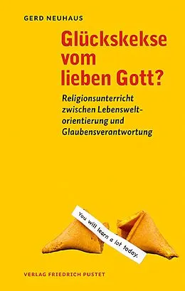 E-Book (pdf) Glückskekse vom lieben Gott? von Gerd Neuhaus