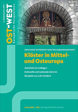 E-Book (pdf) Klöster in Mittel- und Osteuropa. Geistliche Grundlagen. Kulturelle und nationale Zentren von Zentralkomitee der deutschen Katholiken Renovabis e.V.