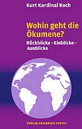 E-Book (pdf) Wohin geht die Ökumene? von Kurt Kardinal Koch