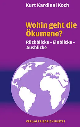 E-Book (pdf) Wohin geht die Ökumene? von Kurt Kardinal Koch