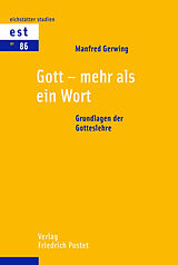 E-Book (pdf) Gott - mehr als ein Wort von Manfred Gerwing