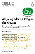 E-Book (pdf) Al-Hallag oder die Religion des Kreuzes von Roger Arnaldez