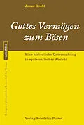 E-Book (pdf) Gottes Vermögen zum Bösen von Jonas Goehl
