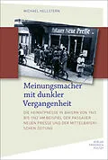 E-Book (pdf) Meinungsmacher mit dunkler Vergangenheit von Michael Hellstern