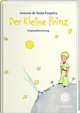 Fester Einband Der kleine Prinz von Antoine de Saint-Exupéry