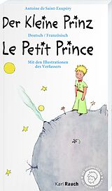 Kartonierter Einband Der kleine Prinz · Le Petit Prince von Antoine de Saint -Exupéry
