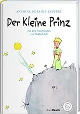 Fester Einband Der kleine Prinz von Antoine de Saint-Exupéry
