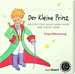 Audio CD (CD/SACD) Der Kleine Prinz von Antoine de Saint-Exupéry