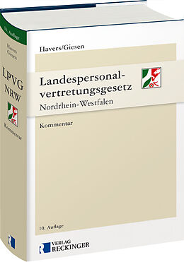 Fester Einband Landespersonalvertretungsgesetz Nordrhein-Westfalen von Prof. Dr. Martin Havers, Dr. Tom Giesen