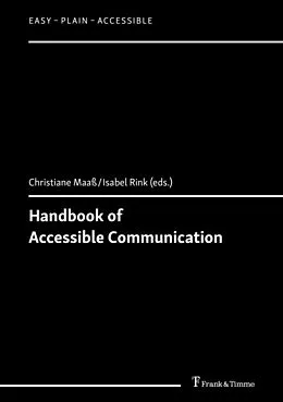 E-Book (pdf) Handbook of Accessible Communication von Christiane Maaß, Isabel Rink