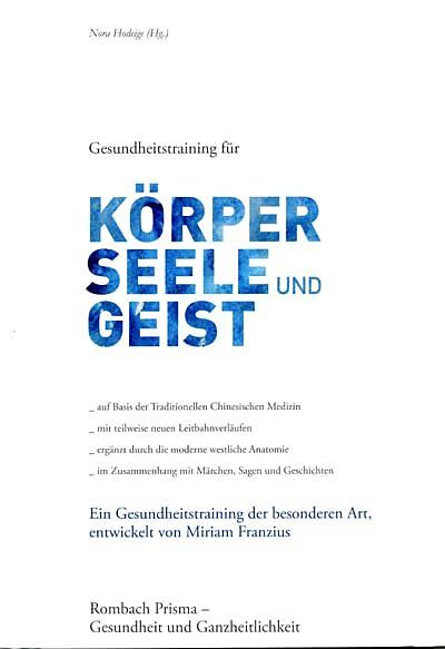 Gesundheitstraining für Körper, Seele und Geist