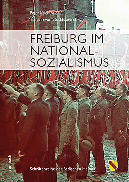 Kartonierter Einband Freiburg im Nationalsozialismus von 