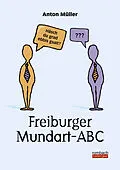 E-Book (pdf) Freiburger Mundart-ABC von Anton Müller