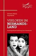 E-Book (epub) Verloren im Niemandsland von Clemens Maria Heymkind