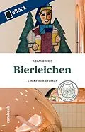 E-Book (epub) Bierleichen von Roland Weis