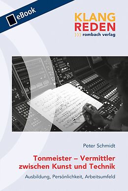 E-Book (pdf) Tonmeister  Vermittler zwischen Kunst und Technik von Peter Schmidt