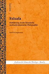 E-Book (pdf) Falsafa  Einführung in die klassische arabisch-islamische Philosophie von Raid Al-Daghistani