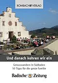 E-Book (epub) Und danach kehren wir ein von Rombach Verlag KG, Bernd Serger