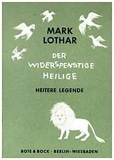 Geheftet Der widerspenstige Heilige von 