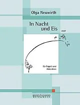 Olga Neuwirth Notenblätter In Nacht und Eis für Fagott und Akkordeon
