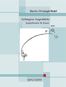 Geheftet Gefangene Augenblicke von Martin Christoph Redel