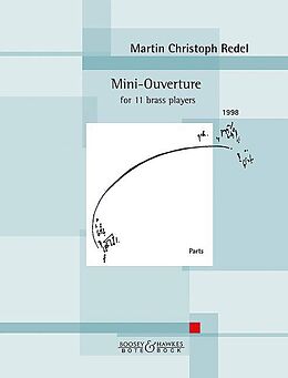 Martin Christoph Redel Notenblätter M202534564 Mini-Ouvertüre op.51