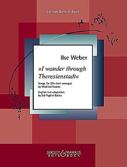 Ilse Weber Notenblätter I wander through Theresienstadt