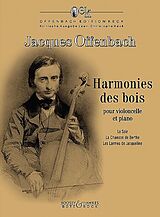 Jacques Offenbach Notenblätter Harmonies des bois