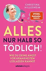 Kartonierter Einband Alles nur halb so tödlich! von Christina Hillesheim