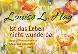 Kartonierter Einband Ist das Leben nicht wunderbar - Aufsteller von Louise Hay
