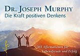 Kartonierter Einband Die Kraft positiven Denkens - Aufsteller von Joseph Murphy