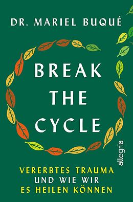 Kartonierter Einband Break the Cycle von Mariel Buqué