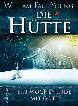 E-Book (epub) Die Hütte von William P. Young