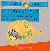 FREDRIK VAHLE CD Fischbroetchen.Aus Dem Leben