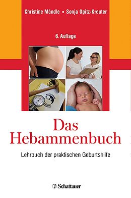 Fester Einband Das Hebammenbuch von Sonja Opitz-Kreuter
