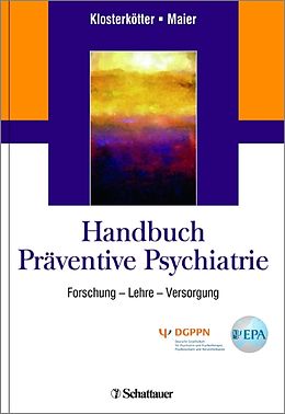 Fester Einband Handbuch Präventive Psychiatrie von 