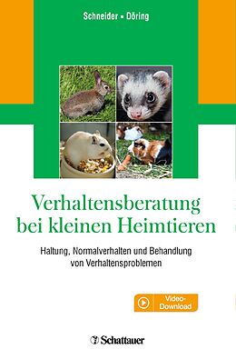 Kartonierter Einband Verhaltensberatung bei kleinen Heimtieren von Barbara Schneider, Dorothea Döring