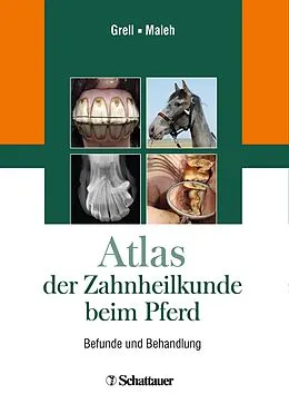 E-Book (pdf) Atlas der Zahnheilkunde beim Pferd von Martin Grell