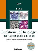 E-Book (pdf) Funktionelle Histologie der Haussäugetiere und Vögel von Hans-Georg Liebich