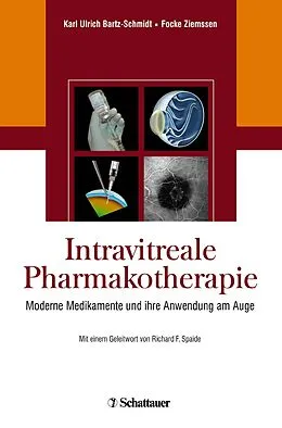 E-Book (pdf) Intravitreale Pharmakotherapie von Karl Ulrich Bartz-Schmidt
