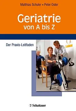 E-Book (pdf) Geriatrie von A bis Z von Matthias Schuler, Peter Oster