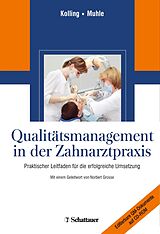 E-Book (pdf) Qualitätsmanagement in der Zahnarztpraxis von Peter Kolling, Gerwalt Muhle