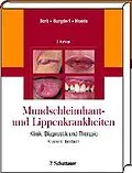 E-Book (pdf) Mundschleimhaut und Lippenkrankheiten von Konrad Bork, Walter Burgdorf, Nikolaus Hoede
