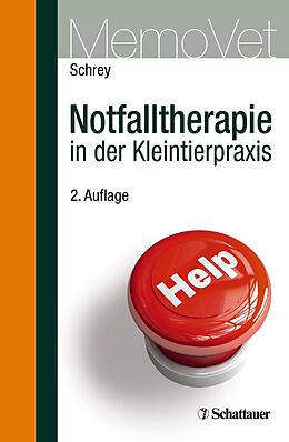 E-Book (pdf) Notfalltherapie in der Kleintierpraxis von Christian Schrey