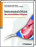 E-Book (pdf) Innenansichten des menschlichen Körpers von Johannes W. Rohen, Elke Lütjen-Drecoll