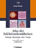 E-Book (pdf) Atlas der Infektionskrankheiten von Carlos Thomas, Annette Cecetka-Thomas, Renate Woicichowski